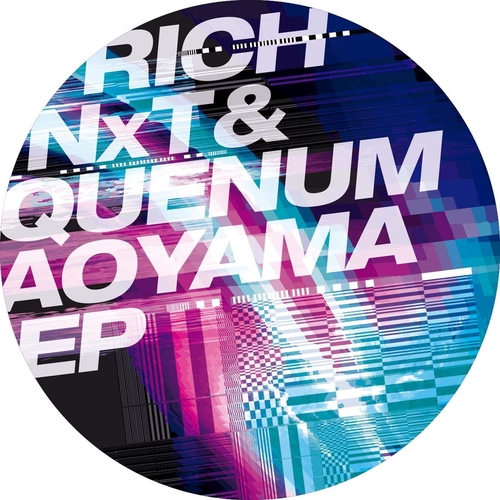 Rich NxT, Quenum - Aoyama EP [ERLTD030]